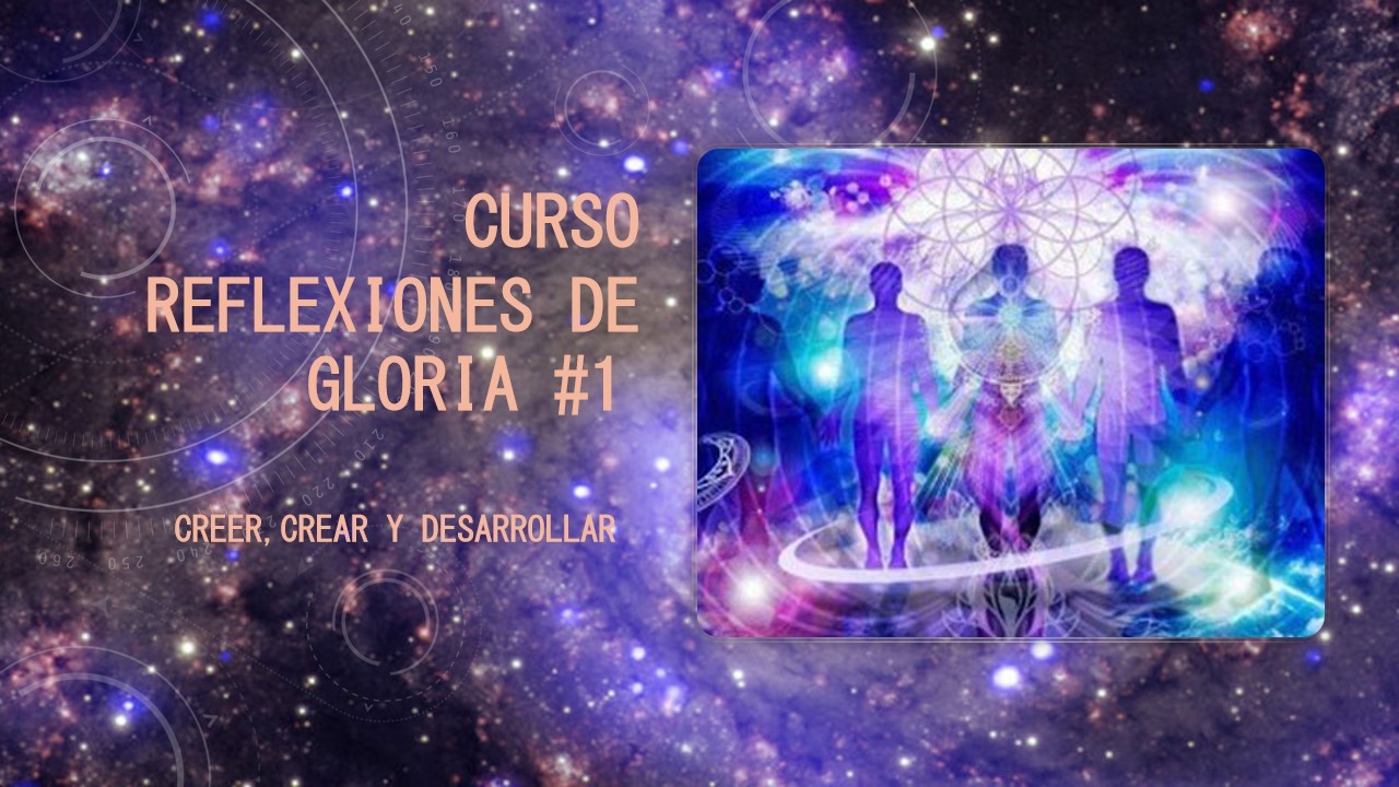 CURSO CREER,CREAR Y DESARROLLAR #1&nbsp;